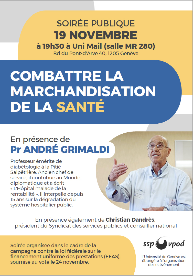 «Combattre la marchandisation de la santé», Pr André Grimaldi - Conférence Uni Mail (MR 280), 19h30, Genève