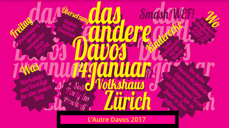 L'Autre Davos, samedi 14 janvier 2017, Volkshaus Zurich