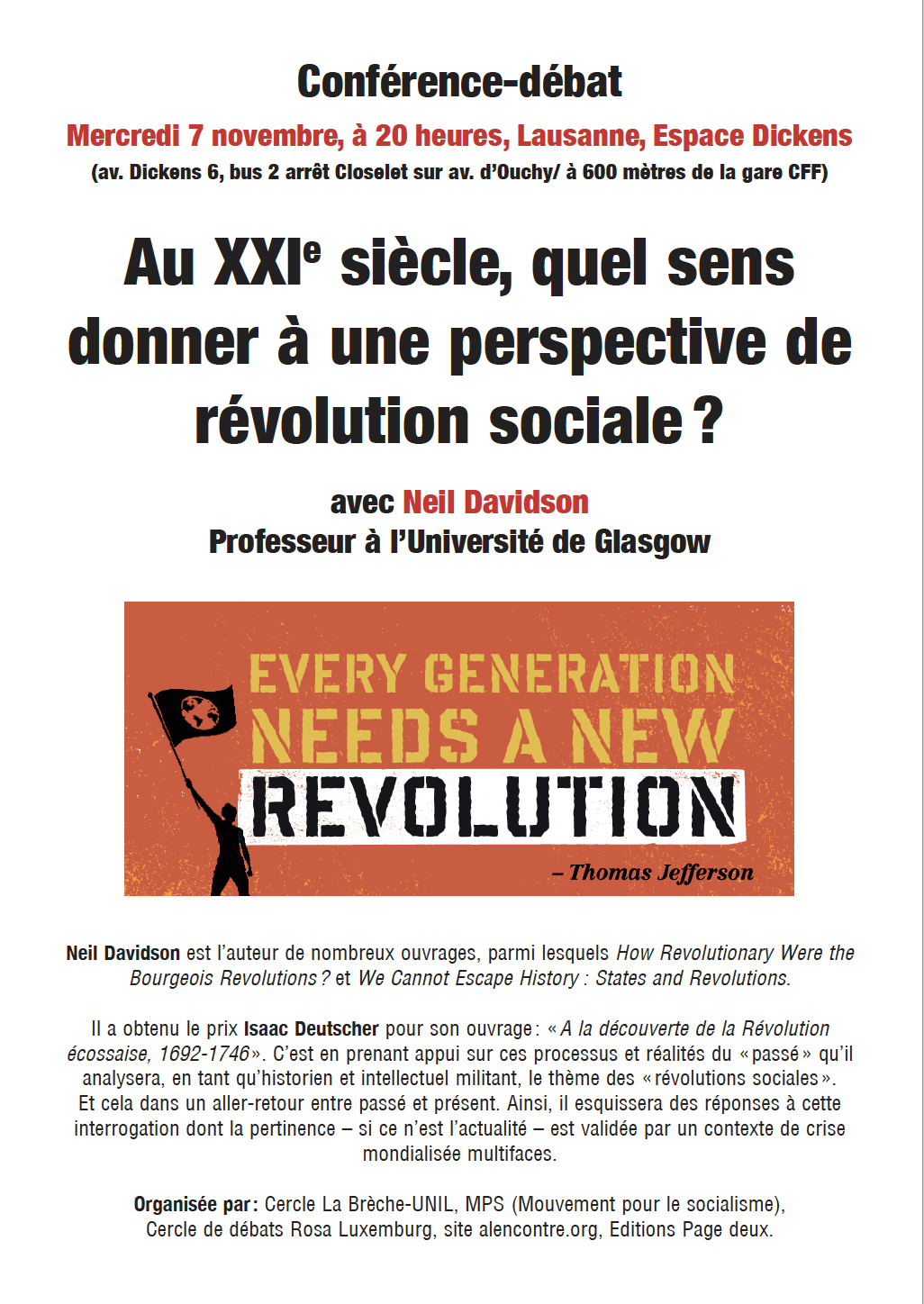 Conférence-débat avec Neil Davidson, Université de Glasgow: «Au XXIe siècle, quel sens donner à une perspective de révolution sociale?» - Mercredi 7 novembre, 20h, Lausanne, Espace Dickens