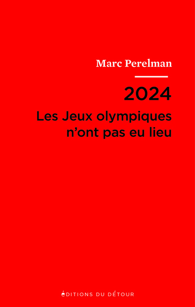 2024-–-Les-jeux-olympiques-nont-pas-eu-lieu-–-Couverture-624×980