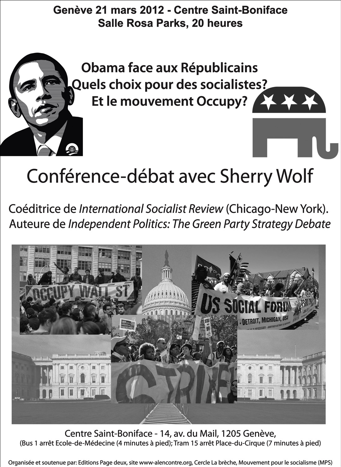 Conférence-débat avec Sherry Wolf. «Obama face aux républicains. Quels choix pour les socialistes? Et le mouvement Occupy?