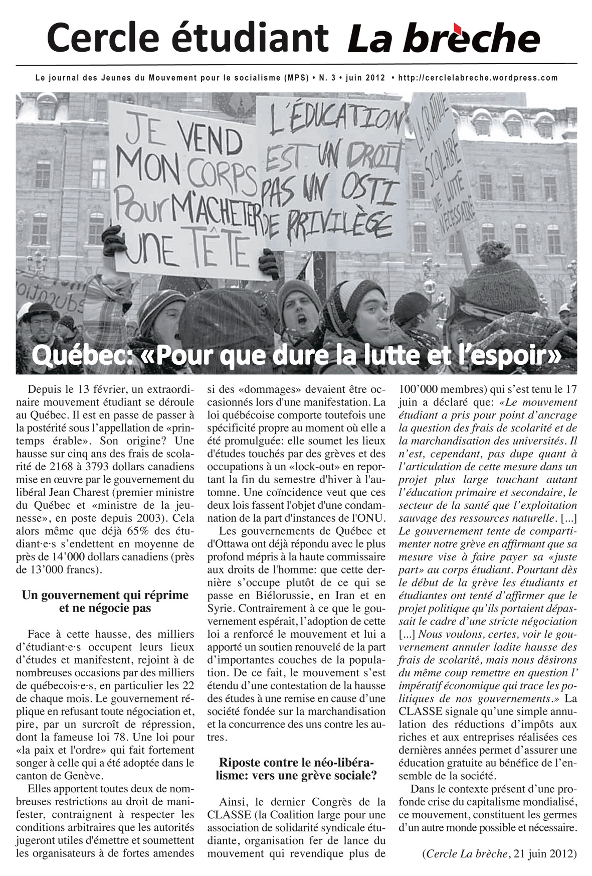 Dimanche 24 juin 2012, 14h, Genève (Pont des Bergues): journée de solidarité avec le mouvement étudiant québécois