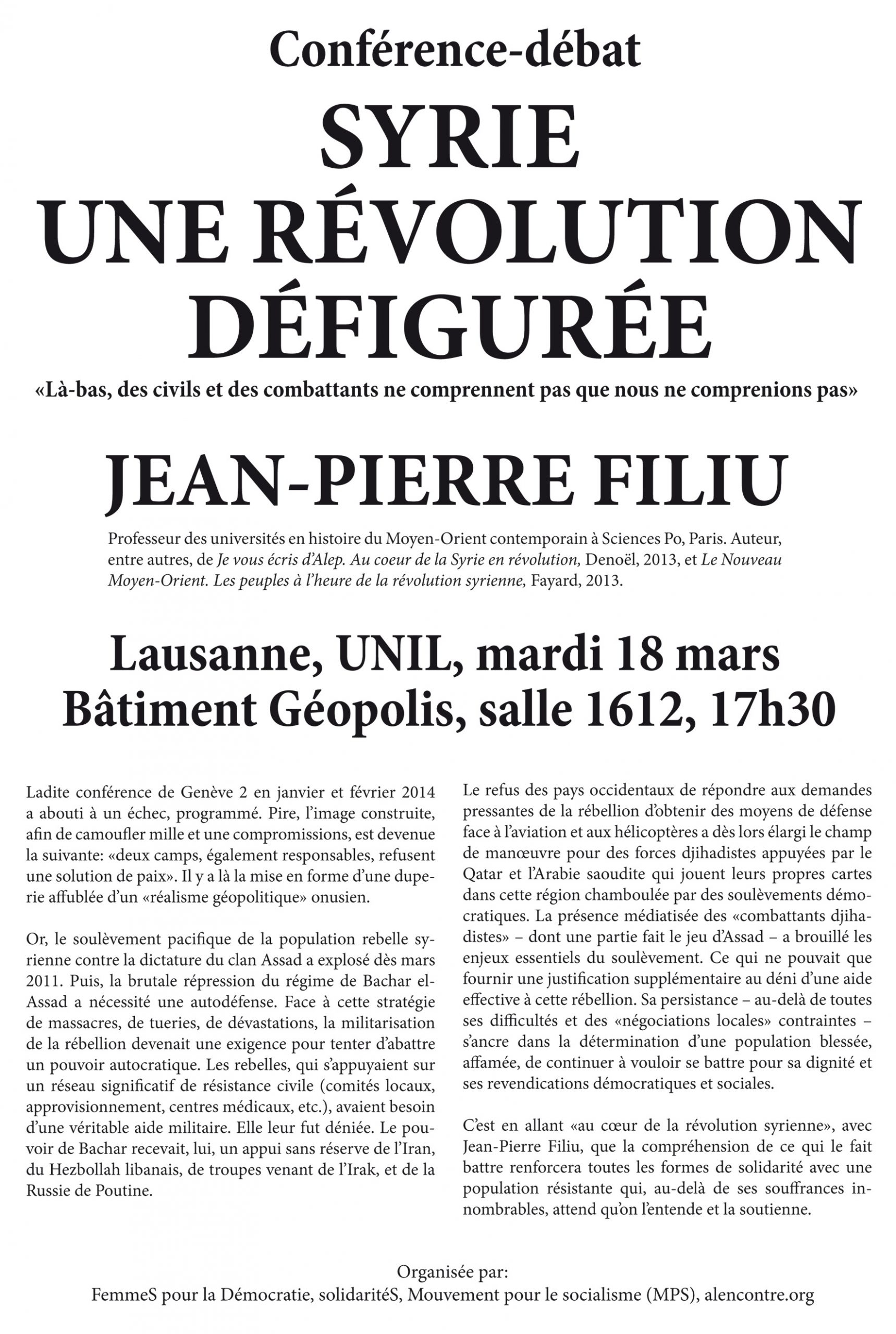 Syrie: une révolution défigurée. Conférence-débat avec Jean-Pierre Filiu, mardi 18 mars, 17h30, UNIL Géopolis, salle 1612